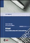 Il trust. Nozione giuridica ed operatività nel sistema italiano libro