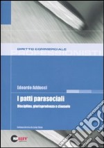 I patti parasociali. Disciplina, giurisprudenza e clausole libro