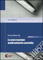 La procreazione medicalmente assistita