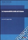 La responsabilità civile ed il danno (1) libro