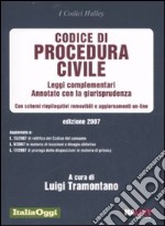 Codice di procedura civile 2007. Leggi complementari. Annotato con la giurisprudenza. Con schemi riepilogativi removibili e aggiornamenti on-line libro