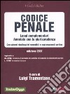 Codice penale 2007. Leggi complementari. Annotato con la giurisprudenza. Con schemi riepilogativi removibili e aggiornamenti on-line libro