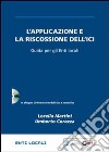 L'applicazione e la riscossione dell'ICI. Guida per gli enti locali. Con CD-ROM libro