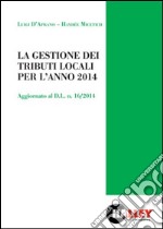 La gestione dei tributi locali per l'anno 2014