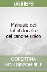 Manuale dei tributi locali e del canone unico