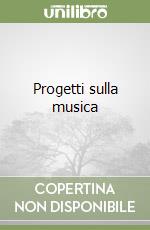 Progetti sulla musica libro