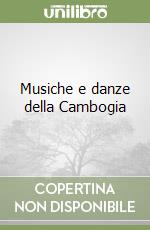 Musiche e danze della Cambogia