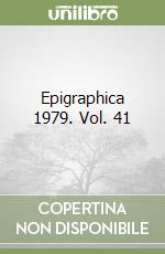 Epigraphica 1979. Vol. 41 libro