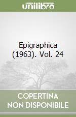 Epigraphica (1963). Vol. 24 libro