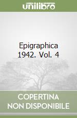 Epigraphica 1942. Vol. 4 libro