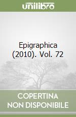 Epigraphica (2010). Vol. 72 libro