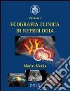 Ecografia clinica in nefrologia libro di Meola Mario