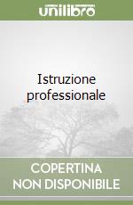 Istruzione professionale libro