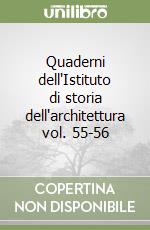 Quaderni dell'Istituto di storia dell'architettura vol. 55-56 libro