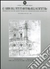 Quaderni dell'Istituto di storia dell'architettura. Nuova serie. Vol. 53 libro