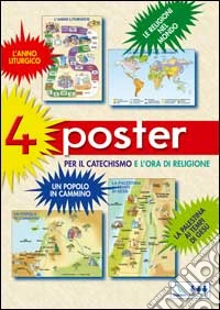 Quattro poster per il catechismo e l'ora di religione (Conf.) libro
