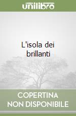 L'isola dei brillanti libro