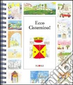 Ecco Cisternino! libro