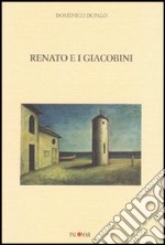 Renato e i giacobini libro