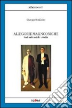 Allegorie malinconiche. Studi su Pirandello e Gadda