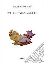 Vite parallele libro