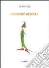 Persone rubate libro