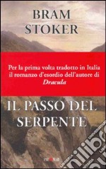 Il passo del serpente libro