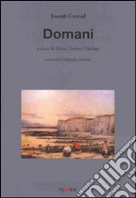 Domani. Testo inglese a fronte libro