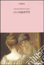 La coquette