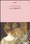 La coquette libro