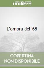 L'ombra del '68 libro