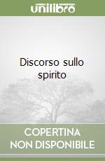 Discorso sullo spirito libro