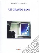 Un grande boh libro