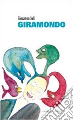 Giramondo libro