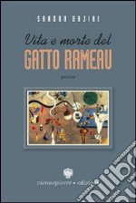 Vita e morte del gatto Rameau libro