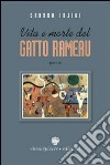 Vita e morte del gatto Rameau libro