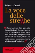 La voce delle streghe libro