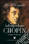 Interpretare Chopin libro