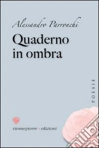Quaderno in ombra