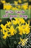 With Carla all year long libro