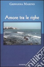 Amore tra le righe libro