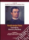 Ferdinando Fiore. Sacerdote, maestro, patriota libro