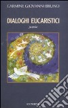 Dialoghi eucaristici libro