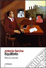 Equilibrio. Diario di un camionista