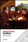 Equilibrio. Diario di un camionista libro