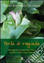 Perle di rugiada libro