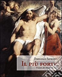 Il più forte