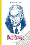 Il cittadino democratico secondo Aldo Moro libro