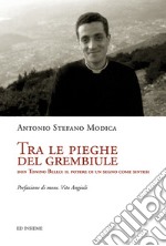 Tra le pieghe del grembiule. Don Tonino Bello: il potere di un segno come sintesi