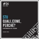 STU. Quali, come, perchè a dieci anni dal D.lgs. 267/2000 libro